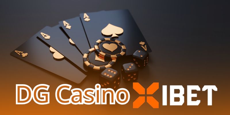 DG casino xibet